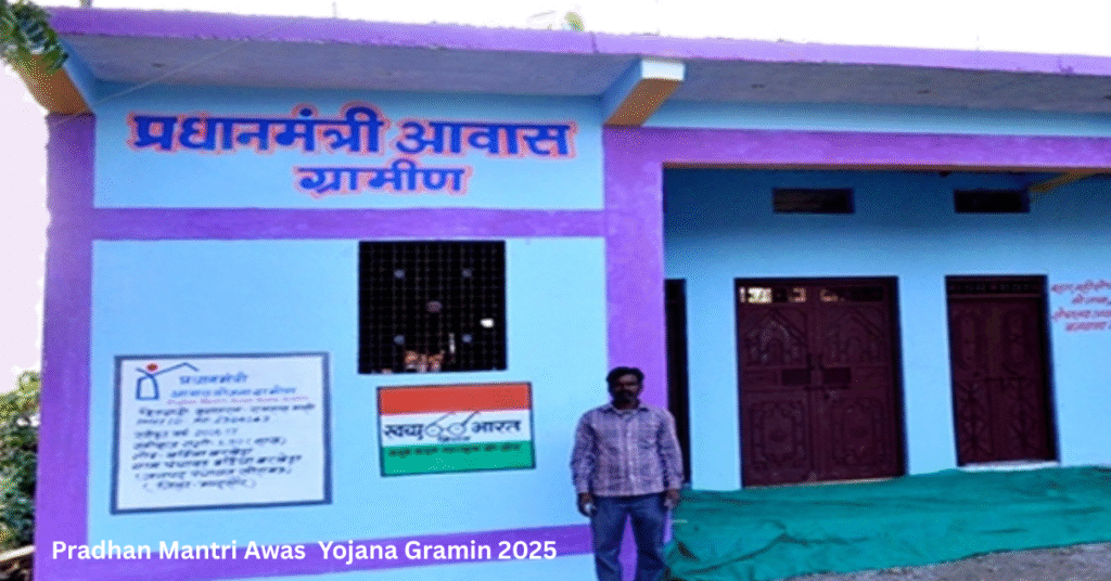 pradhan mantri awas yojana gramin 2025